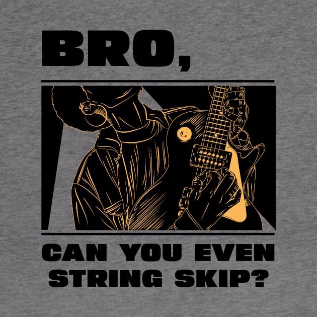 Bro, can you even string skip (version 1) by B Sharp